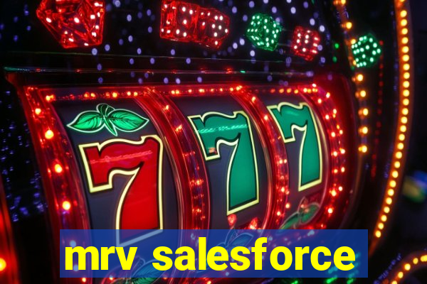 mrv salesforce